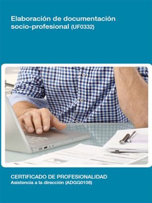 cover image of UF0332--Elaboración de documentación socio-profesional